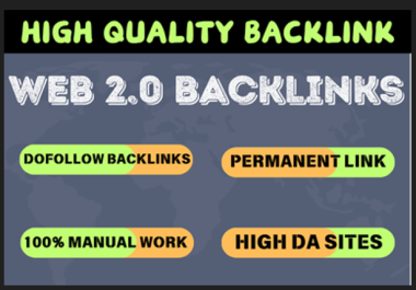 Build high DA-PA authority 150+ Web 2.0 backlinks for your website.