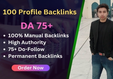 I will Build Manually 100 High Domain Authority SEO Profile Backlinks