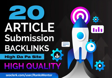 I will make 20 article submission contextual backlinks from high da website