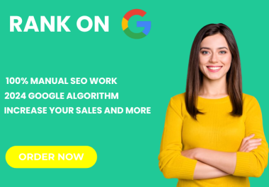 I Will Skyrocket Your Google Rankings with 2024 Monthly SEO Service