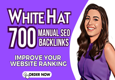 I will Build 700 high authority white hat dofollow & nofollow SEO backlinks service