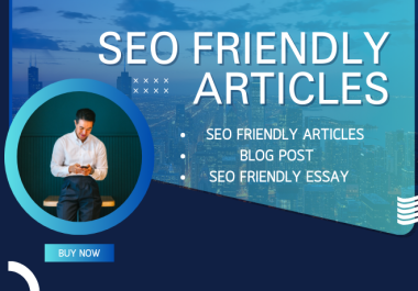 Articles Blog Post Essay With SEO Optimization 