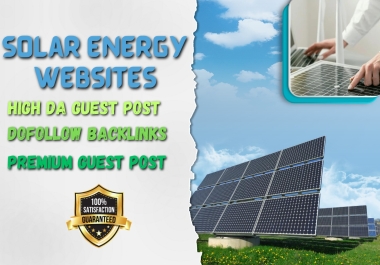 Get High Authority Solar Energy Dofollow Backlinks on Renewable Energy Sites Boost Your SEO