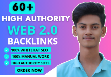 I Will Create 70+ High Quality SEO Backlinks DA 40 to 99