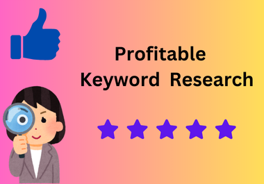 I will do winnable profitable keyword research for your business.