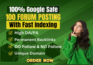 I will do Manually 100 Forum Posting and high authority forum backlinks with Google ranking