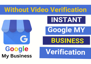 I will do instant verify your Google My Business profile without video verification and post card