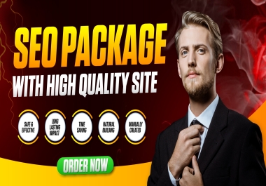 High Authority Powerful SEO Package with High-Quality Sites