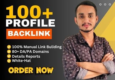 100 High-Quality Profile Backlinks UP TO DA/PA 90+ for Powerful SEO Boost