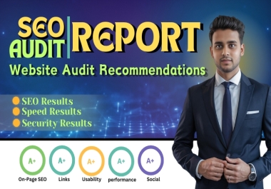 Website SEO audit, SEO Audit Services, Provide Audit Recommendations