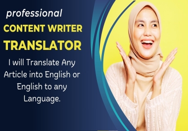 I will write your article and translate into English or Arabic ,Hindi and Polish