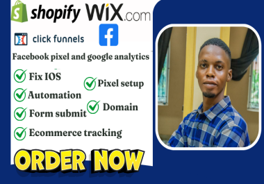 setup and fix google analytics facebook pixel shopify tiktok clickfunnel wix