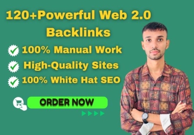 I will make 120 web 2.0 backlinks on high authority sites with proper optimization