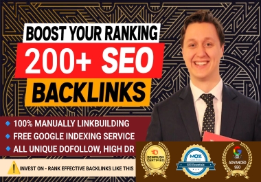 Build All DR50+ Google indexed 200 Backlinks manually created high authority to Boost Website Rankin