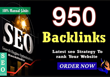 950 High Authority DA 90+ SEO Dofollow Backlinks Manual Link Building