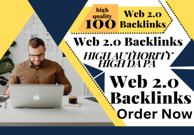 I will create 100 Web 2.0 Backlink High Quality ,High DA,PA