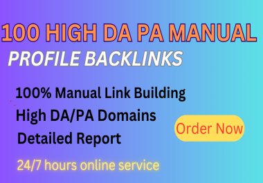 I will do 100 High DA PA Manual Profile Backlinks 