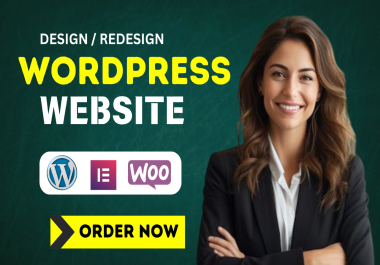 I will build wordpress website, design and redesign website,woocommerce website