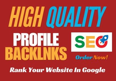 High DA Manual 60+ Dofollow Profile Backlinks Rank Your Website in Google Top Ranking