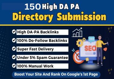 I will provide 150 high quality do follow directory submissions SEO backlinks