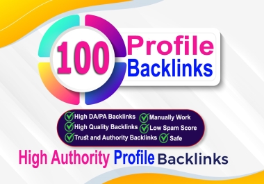 100 High Domain Authority SEO Profile Backlinks