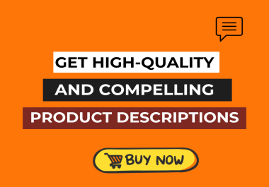 Captivating Product Descriptions that Boost Sales and Engage Customers