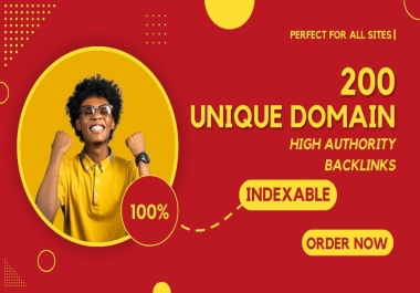 Skyrocket Your Rankings with 200 Unique Backlinks from Trusted Domains