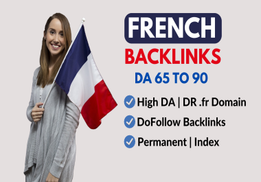 High-Quality 35 French .fr Dofollow +50 High PR Backlinks to Boost Your SEO & Frence Rankings