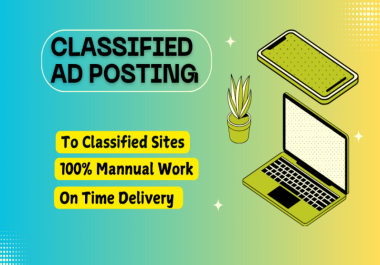 I will do 120 classified ad posting in top classified sites