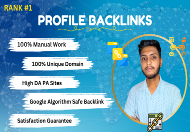 do manual 100 Google Algorithm Safe do-follow profile backlinks