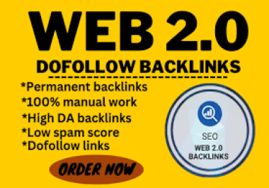 i will build 50 web2.0 high quality dofollow backlinks