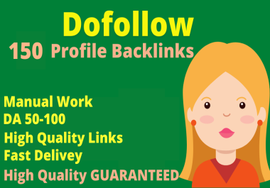 160 DA 90+ Manually Created Quality Profile Backlinks