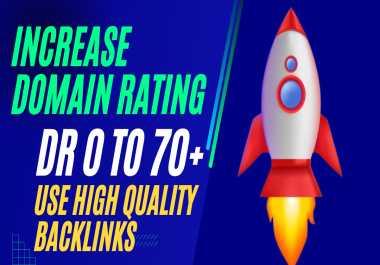 I will increase Domain Rating DR 40+ in Ahref use SEO high quality backlinks 