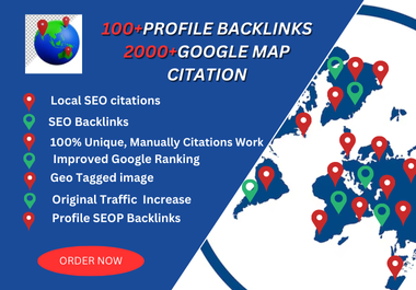 100+ Profile Backlinks & 2000+ Google Maps Citations