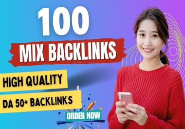 I will do 100 da 50+ off page SEO diversified mix backlinks