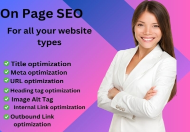 I will optimize the website's on-page SEO to increase the organic traffic