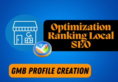 I will Boost Your Google My Business Profile through Create,  Optimize and Rank