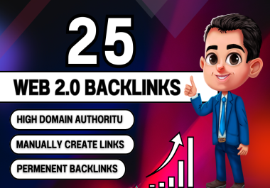 Boost Your Website Ranking With 25 Premium Web 2.0 Backlinks