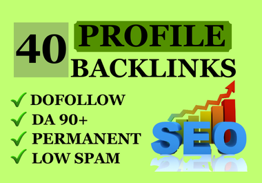 40 High DA 90+ Profile Backlinks from Unique Domains