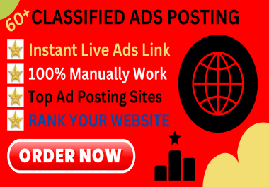 I will do 60 Classified Ads Posting on Top Ads Sites