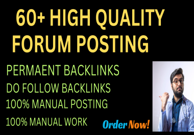 I will build 60+ forum posting backlinks to high DA PA sites