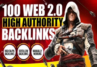 Boost Your Website Ranking with 100 High Authority Web 2.0 Backlinks