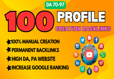 Create 100 High Authority Profile Creation PR9 Backlinks For Ranking Your Website