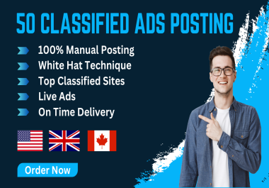 I Will Post 50 Classified Ads on Popular Ad Posting Sites to Boost Visibility and Generate Traffic