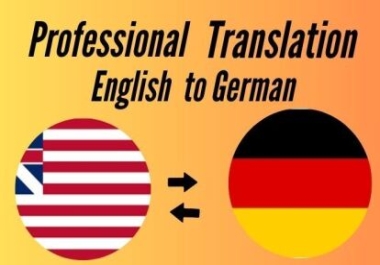 I will translate from German to english or english to German