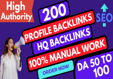 Get 200 Profile Backlinks DA 50 to 100 for Top SEO & Ranking Boost