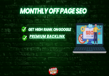 Get 600 Quality Backlinks Monthly for Organic SEO Growth