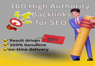 Build white hat 160 backlinks high authority SEO link building.