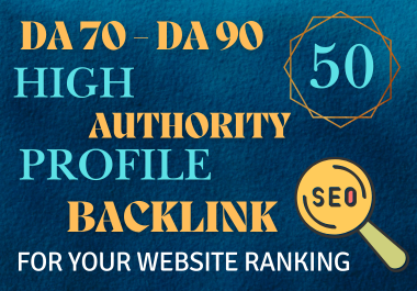 50 High Authority Profile Backlink To Boost Your Website