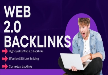 I will provide High-Quality Web 2.0 Backlinks and Effective SEO Link Building services